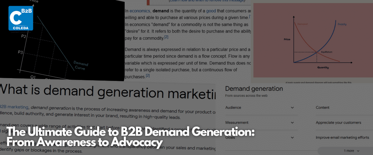 The Guide to B2B Demand Generation: From Awareness to Advocacy