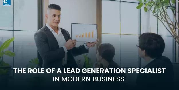 The Role of a Lead Generation Specialist in Modern Business
